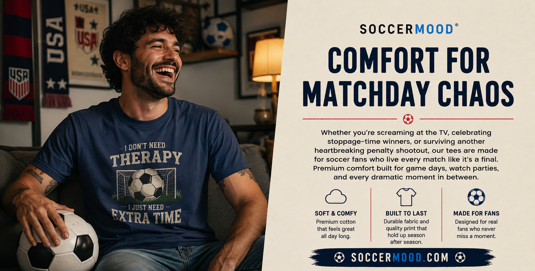 Comfort for matchday chaos — premium SoccerMood tees